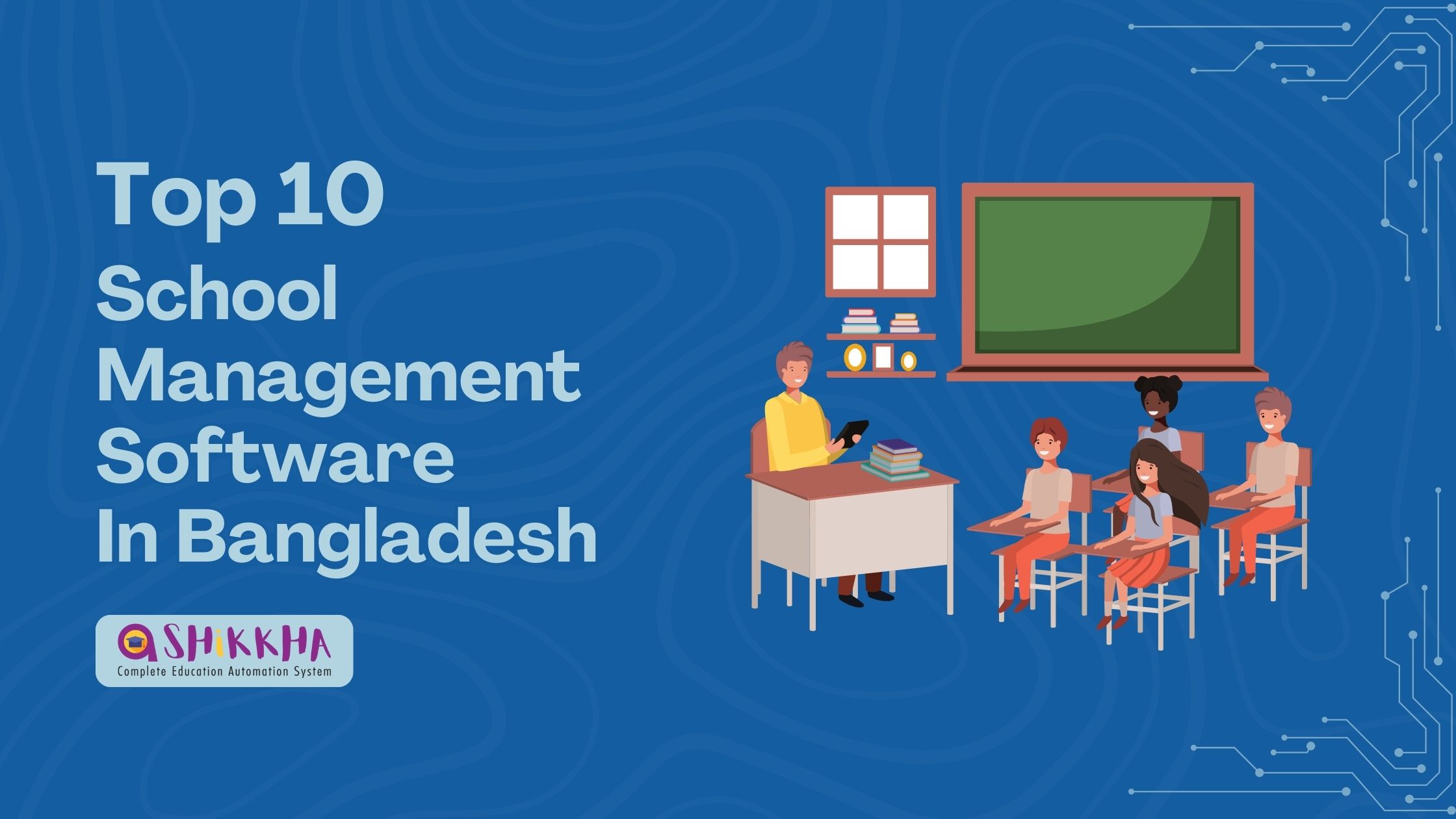 Best 10 School Management Software in Bangladesh